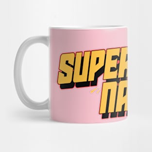 Super Nana Mug